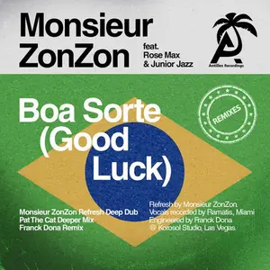 Monsieur Zonzon / Max & Junior Jazz - Boa Sorte (Good Luck)  [COMPACT DISC - CD] Remix