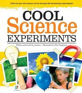 USED-Cool Science Experiments by Hinkler Books Pty Ltd (Hardcover)