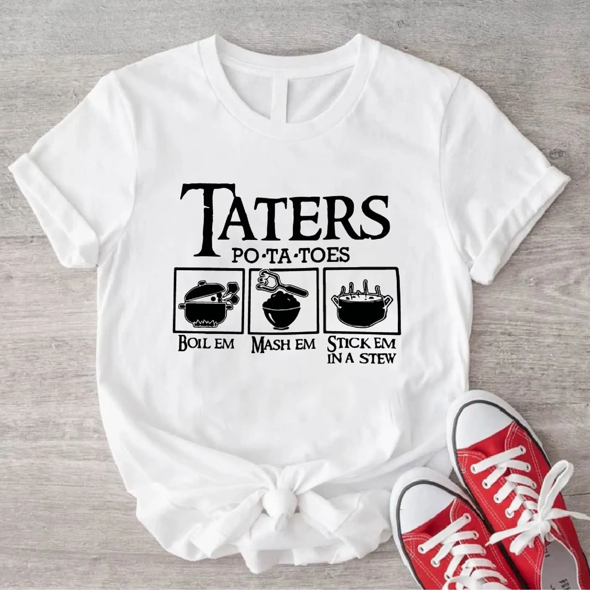Taters Potatoes T-Shirt, Boil Em Mash Em Stick Em in a Stew Shirt, Unisex Potato Lover Tee, Chef Gift Short Sleeve, Veggie Shirt.