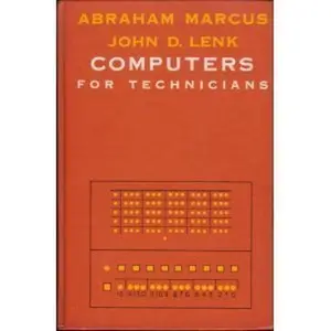 USED-Computers for technicians (Prentice-Hall series in electronic technology) by Abraham Marcus (Hardcover)