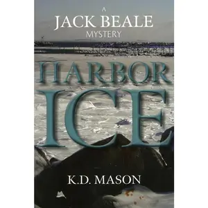 USED-Harbor Ice by K. D. Mason (Paperback)