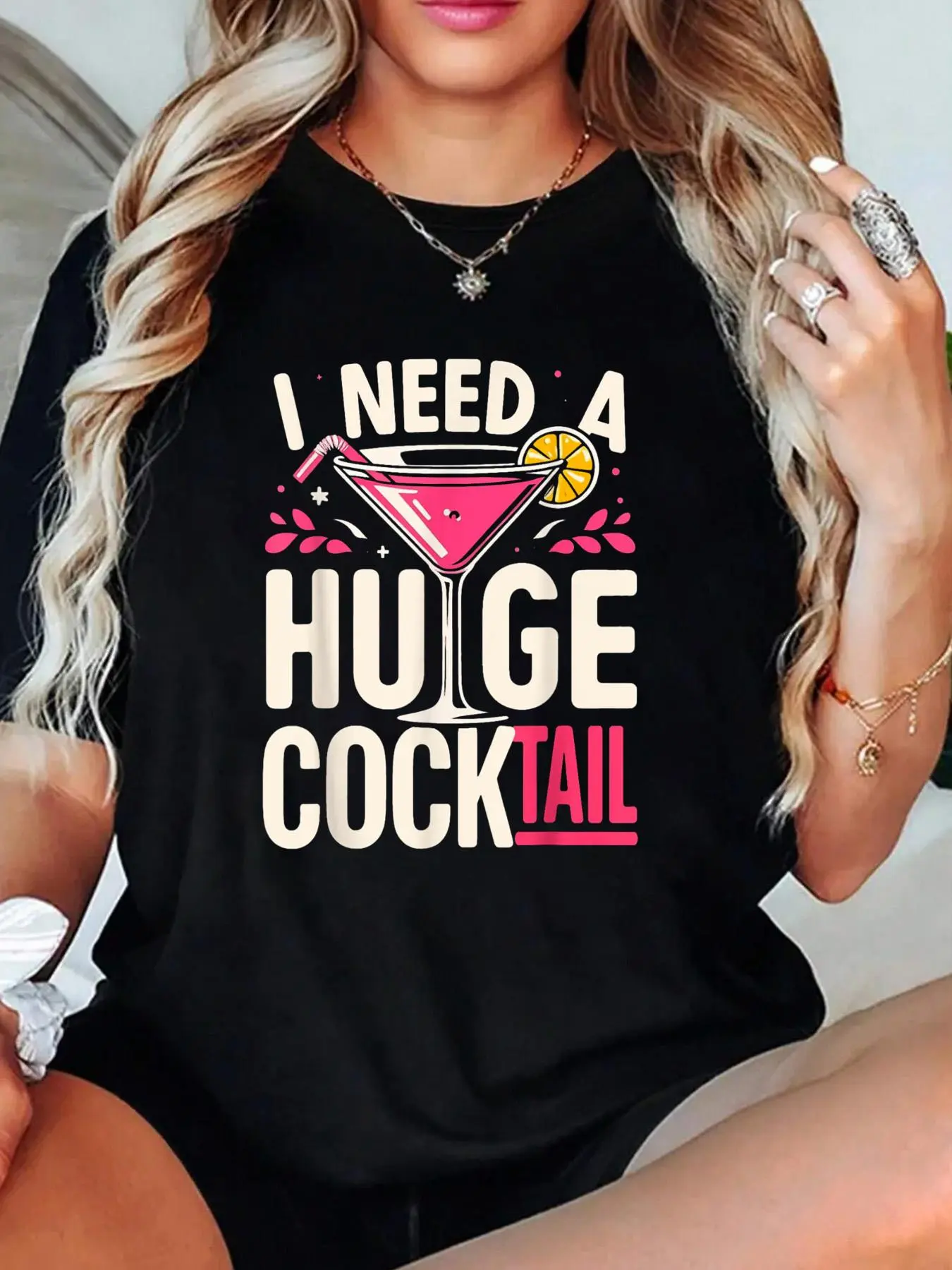 I Need a Huge COCKtail Adult Joke Funny Drinking Quote T-Shirt Summer Outfits For Women T Shirts Women Graphic Tees