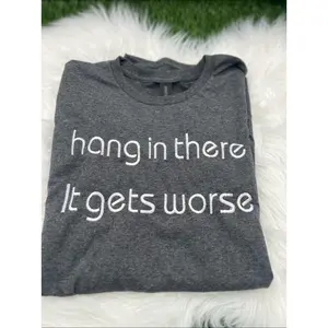 Hang in There Embroidery T-shirt