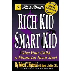 USED-Rich Dad's Rich Kid Smart Kid: Giving Your Child a Financial Head Start by Robert T. Kiyosaki (Paperback)