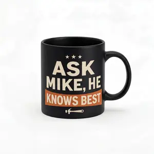 Funny Office Desk Mug for Mike, "Knows Best" Sarcastic Coworker Present, Handyman Boss 11oz Ceramic Tea Cup