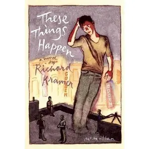 USED-These Things Happen by Kramer, Richard (Paperback)
