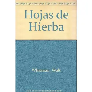 USED-Hojas de Hierba (Spanish Edition) by Walt Whitman (Paperback)