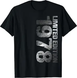 1978 Limited Edition 47th Birthday 1978 Man Woman 47 T-Shirt
