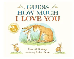 Guess How Much I Love You