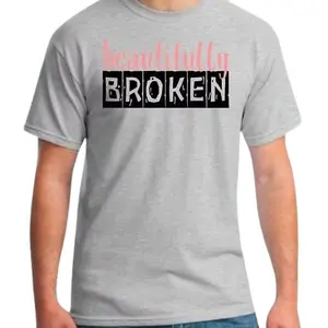 Beautifully Broken Graphic T-Shirt - Unique For Fashionable Rebels