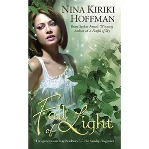 USED-Fall of Light by Hoffman, Nina Kiriki (Paperback)