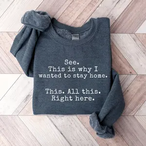 Funny Sweatshirt, Seeing This Is Why I Wanted To Stay Home All This Is Here Sweatshirt, Funny Saying Shirt, Funny Sarcastic Introvert Shirt