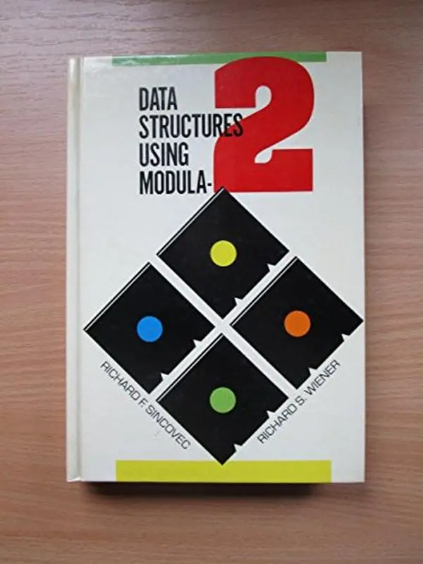 USED-Data Structures Using Modula-2 by Richard F. Sincovec (Hardcover)