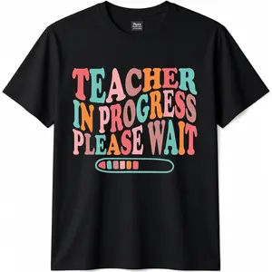 100% Cotton Teacher in Progress RetroTeacher in Training Back To School T-Shirt