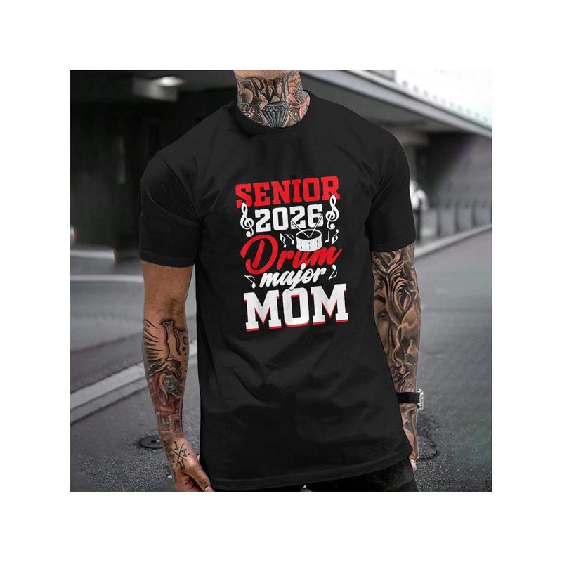 Senior 2026 drum major Mom graduation graduate T-Shirt, 100% Cotton, Single Side Printed, Black Short Sleeve T-shirt, Gift for Family Friends, S-XXXL, 1 pc, Fabric Weight 180g