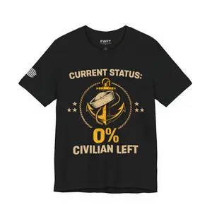 Current Status 0% Civilian Left T-Shirt | Anchor Military Graphic