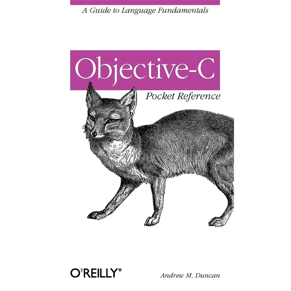 USED-Objective-C Pocket Reference: A Guide to Language Fundamentals by Duncan, Andrew (Paperback)