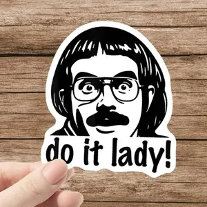 Chit Do It Lady Sticker, Viral TikTok Quote Sticker, Funny Decal, Aesthetic Motivation Stickers, Gift for Friends