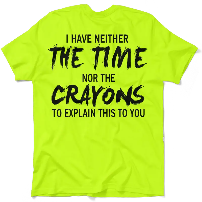 Crayons - Hi Visibility Safety Yellow Work T-Shirt Jersey Menswear apparel | Graphic Vintage tees Top Collar