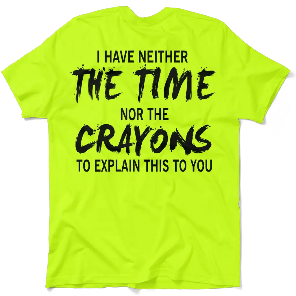 Crayons - Hi Visibility Safety Yellow Work T-Shirt Jersey Menswear apparel | Graphic Vintage tees Top Collar