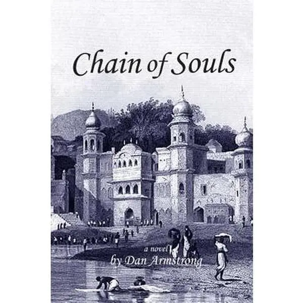 USED-Chain of Souls by Dan Armstrong (Paperback)