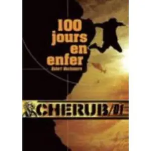 USED-Cherub Mission 1 : 100 jours en enfer by Robert Muchamore (Paperback)