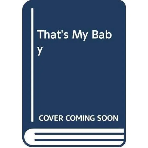 USED-That's My Baby by Norma Klein (Hardcover)