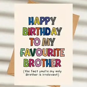 Happy Birthday To My Favorite Brother Design Card with Envelope, Custom Message Card, 1 Count Creative Birthday Card, Birthday Gift for Brother & Boyfriend & Best Friend