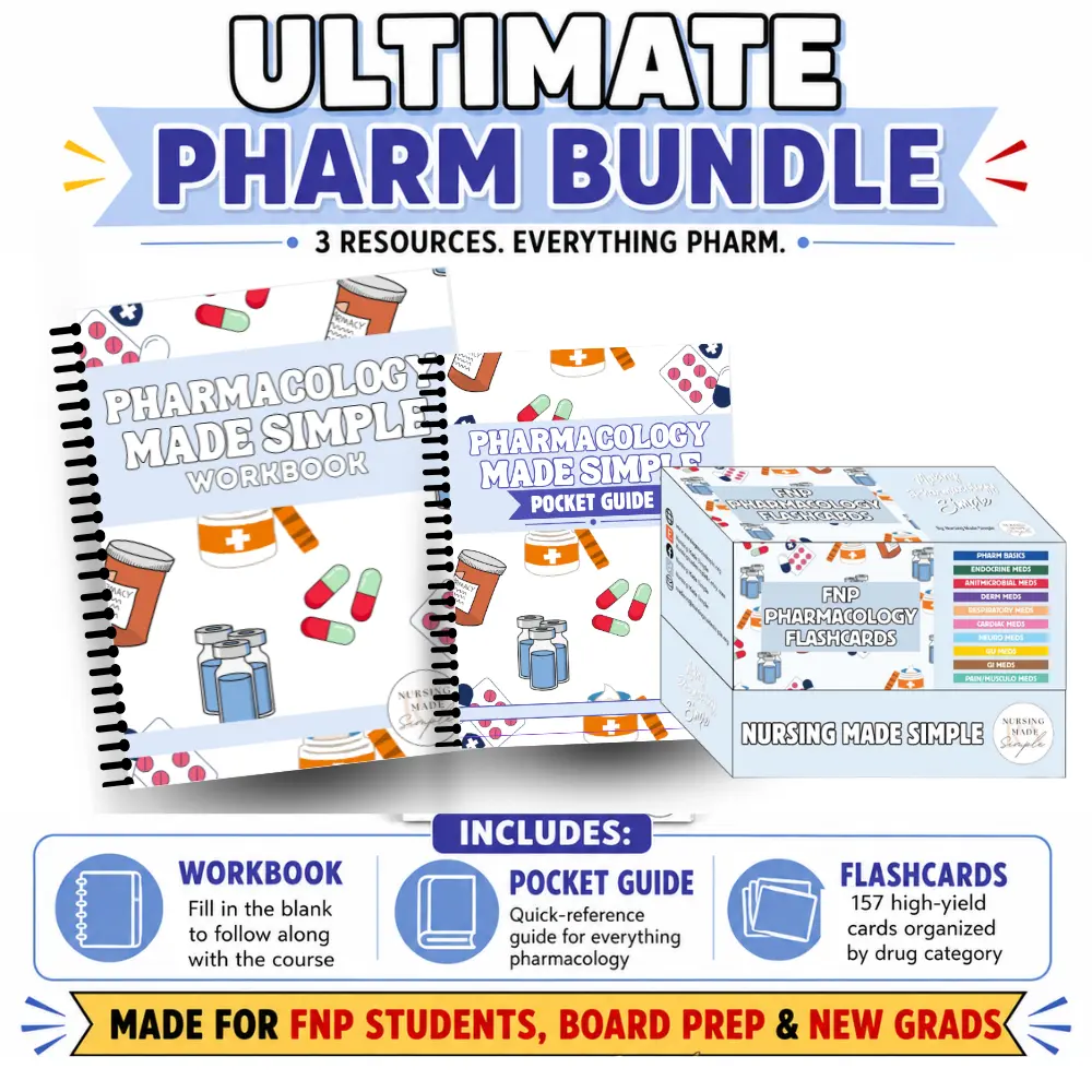 The Ultimate FNP Pharmacology Bundle | Ultimate Pharmacology Bundle | Workbook, Pocket Guide & 157 Flashcards | Board Prep & FNP Success