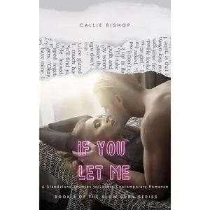 If You Let Me: An Enemies-to-Lovers Romance (Paperback)