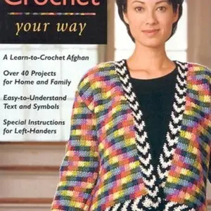 Used Soft Cover Book - Crochet Your Way: Afghan Guide for Enthusiasts, 40+ Projects by Susan Levin - English, Home and Family Focus, 1.66 lbs