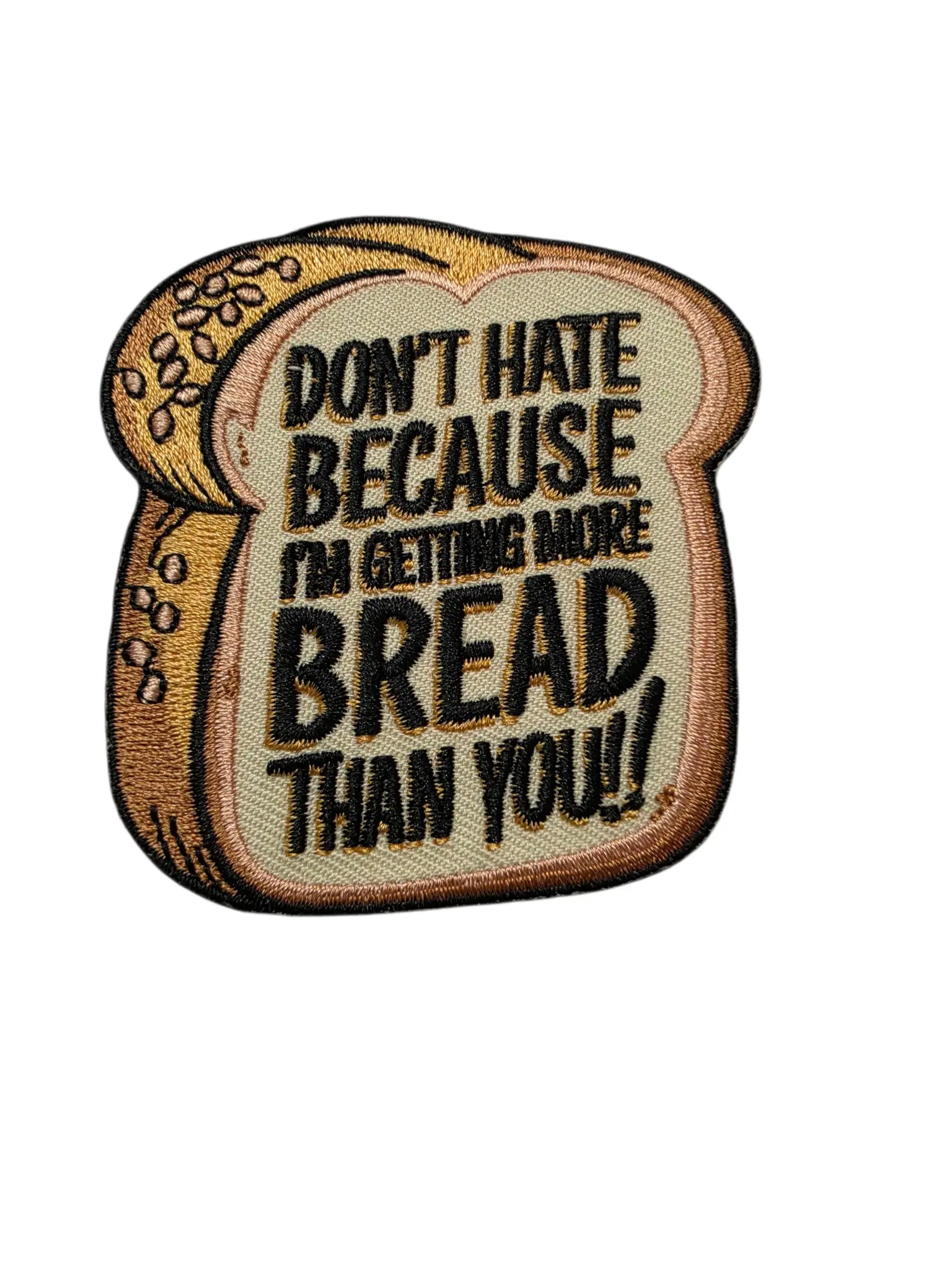 Patch Party Club "Don't Hate Because I'm Getting More Bread" 3.5-Inch Embroidered Iron-On Patch for Clothing, Jackets, Hats, Bags & Backpacks
