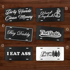 Dirty Hands Clean Money, Wasted Paycheck , Big Daddy Thotyacht , I Eat Ass, Pimpin Aint Easy Multicolor Vanity License Plate, Car Tag, Car Exterior Accessories