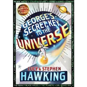 USED-George's Secret Key to the Universe by Hawking, Stephen (Hardcover)