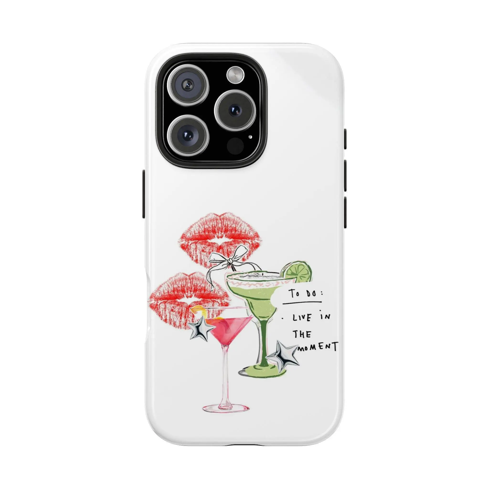 Live - in - the - Moment Cocktail Phone Case Colorful Durable