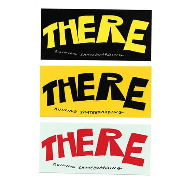 There Ruining Skateboarding Sticker