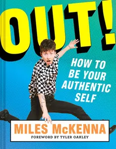 USED-Out!: How to Be Your Authentic Self by McKenna, Miles (Hardcover)