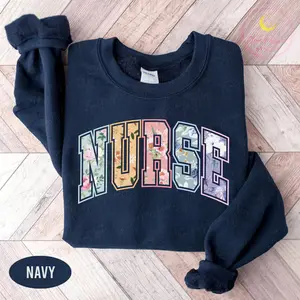 Floral Nurse Sweatshirt, Nurse T-Shirt, RN Shirt, Nursing School Sweatshirt, Nurse Graduation Gift, Nurse Week, Nurse Long Sleeve