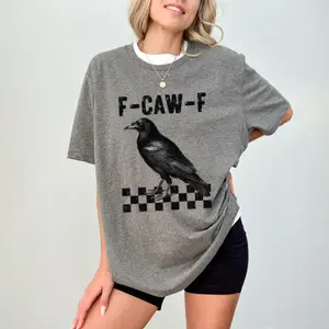 F-CAW-F Funny Crow Raven Graphic T-Shirt - Humorous Bird Pun Tee for Men & Women -Unique Tee with Black Crow Print - Unisex Soft Comfort Tee for Nature Lovers Bird Watchers Outdoor Fans Sarcastic Humor  Gifts Everyday Wear Top Womenswear Tshirt Streetwear