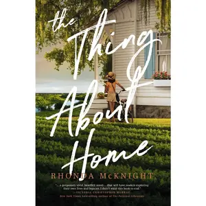 USED-The Thing about Home: A Lowcountry Novel by McKnight, Rhonda (Paperback)