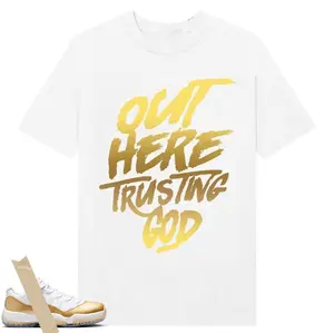11 Low Mother's Day Shirt Out Here Trusting GOD Graphic, Shirt To Match sneaker Streetwear Graphic Shirt Men Women