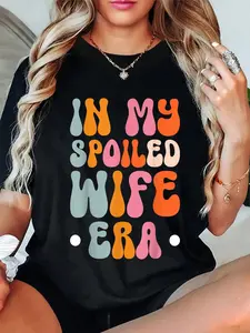 100% Cotton In My Spoiled Wife Era T-Shirt Cotton Shirt