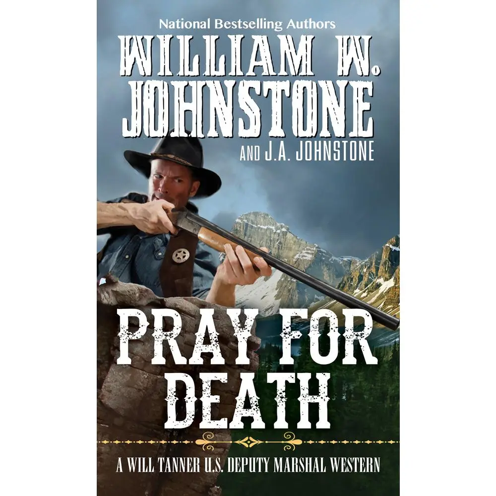 USED-Pray for Death by Johnstone, William W. (Mass Market Paperback)