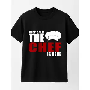 Keep Calm The Chef Is Here Black T-Shirt For Cooking Enthusiasts Personalized Unisex Women's Top All Season Comfortable Breathable Short Sleeve Tee Suitable For Any Outfit Made In Usa