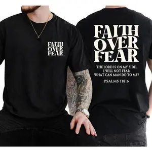 Faith Over Fear Christian T-Shirt Psalm 118:6 Design Short Sleeve Unisex Casual All Seasons Crewneck Machine Washable Fitted Tee for Men & Women Menswear Graphic Top Stylish & Versatile Suits Streetwear