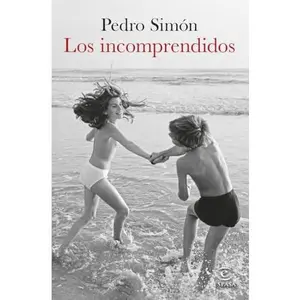 USED-Los incomprendidos by Pedro Pedro Simón (Hardcover)