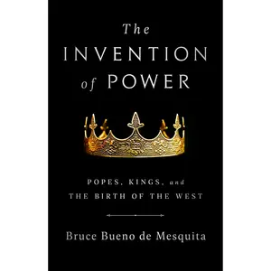 The Invention of Power by Bruce Bueno de Mesquita [Paperback Book]