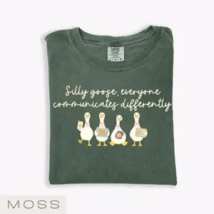 Silly Goose Everyone Communicates Differently Comfort Colors Shirt, Speech Pathologist SLPA Crewneck SPED Funny Autism Teacher, Speech Therapist Tee