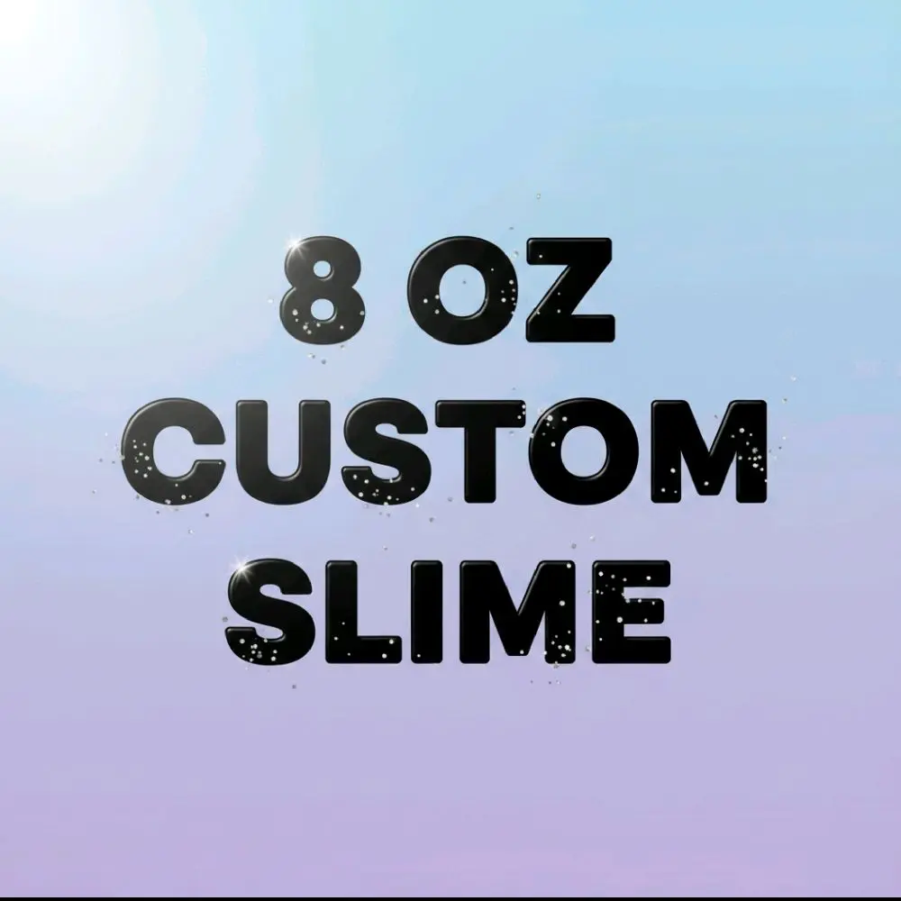 8oz Custom Slime