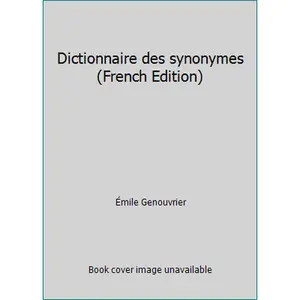 USED-Dictionnaire des synonymes (French Edition) by Émile Genouvrier (Paperback)